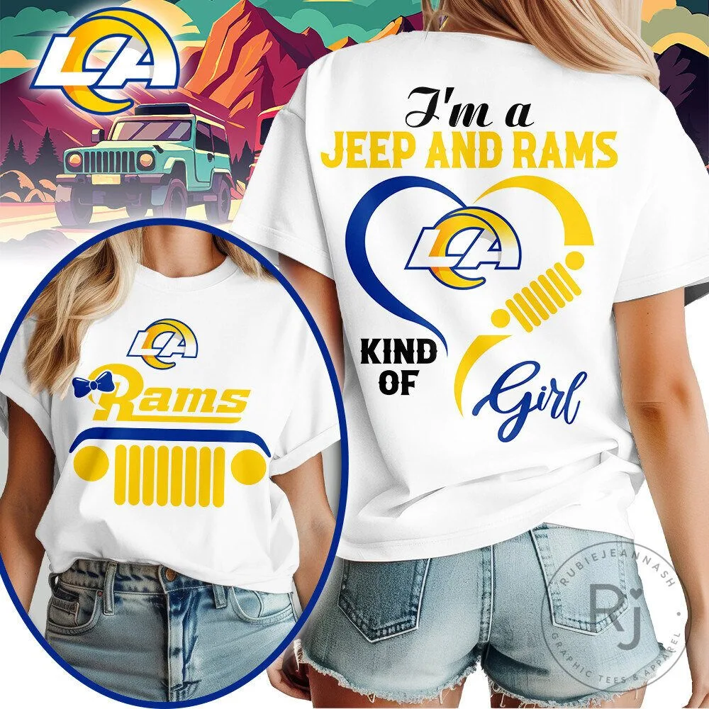 Los Angeles Rams I'm A Jeep And Rams Kind Of Girl Football Fan T-Shirt 7 Los Angeles Rams I'm A Jeep And Rams Kind Of Girl Football Fan T-Shirt